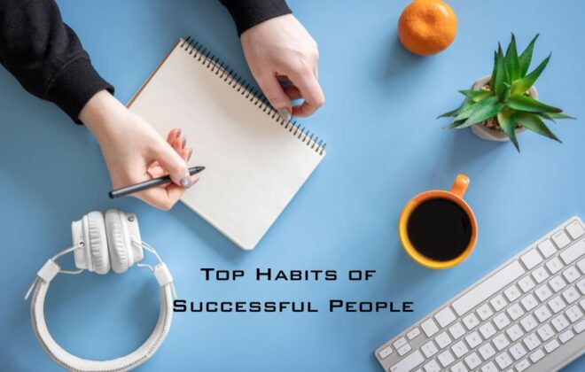 Top Habits of Successful People